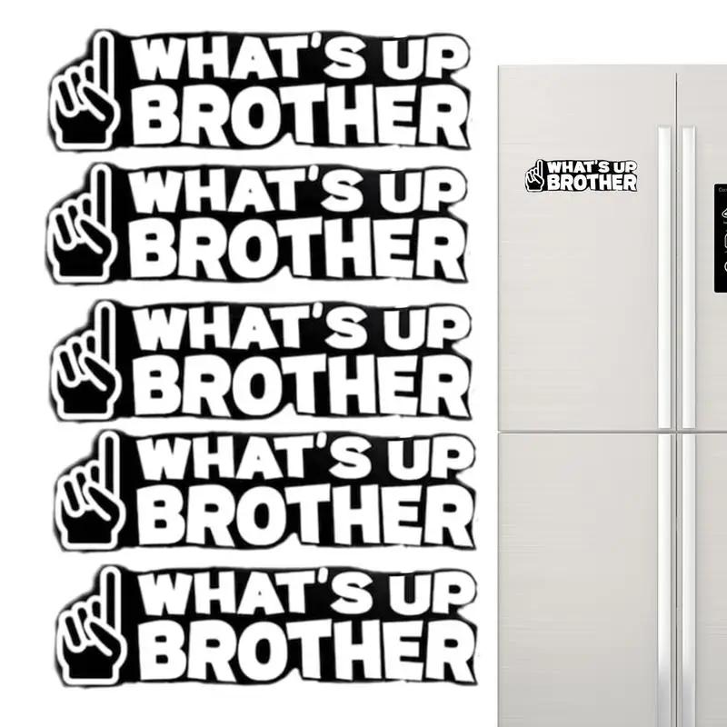 Whats Up Brother ڵ ġ Į, ļ, ִ ġ ƼĿ Į, ڵ â Ʈ , 5 